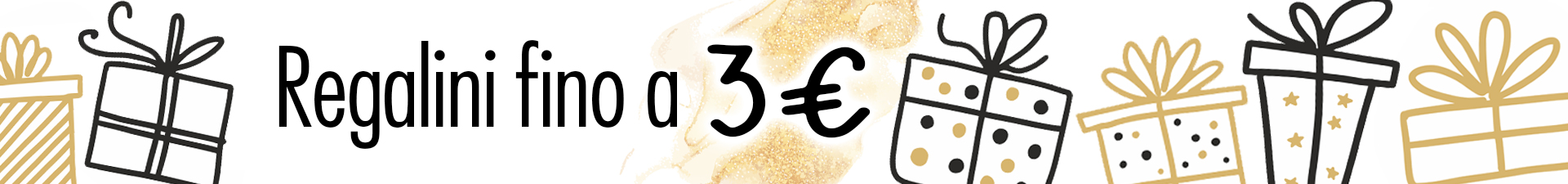 Regalini fino a 3 euro
